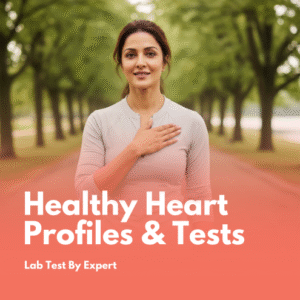 Healthy Heart Profiles & Tests